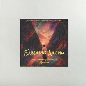 Ennamo Aachu