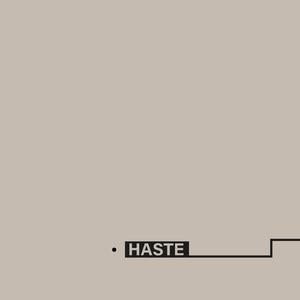 Haste (Psilodump Remix)