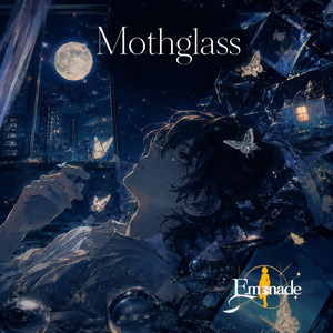 Mothglass