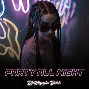 Party All Night