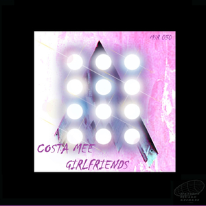 Girlfriends (Original Mix)