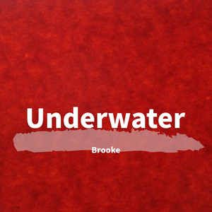 [Free]"Underwater"