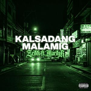 Kalsadang Malamig (feat. Mardss)