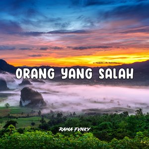 Orang Yang Salah (Remix)