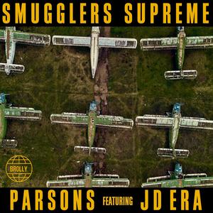 Smugglers Supreme (feat. JD Era)