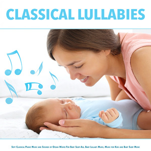 Arabesque - Debussy - Classical Music - Ocean Waves - Classical Piano - Baby Lullabies - Baby Lullaby Nature Sounds For Sleep Music