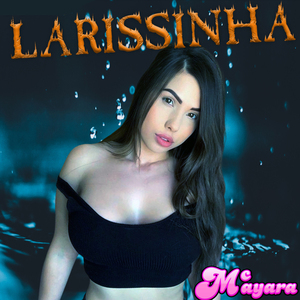 Larissinha