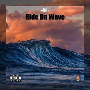 Ride Da Wave G Thang