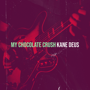 My Chocolate Crush