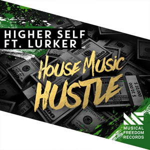 House Music Hustle (Extended Mix)