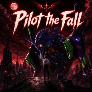 Pilot the Fall