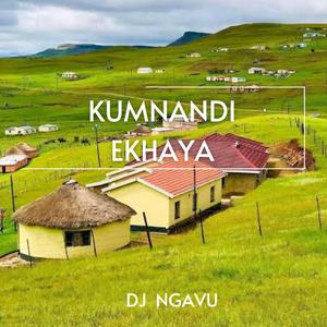 Kumnandi Ekhaya