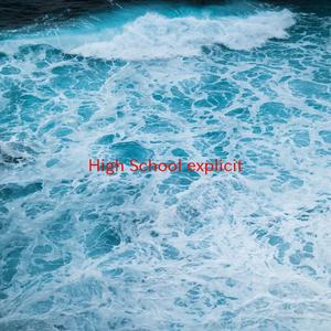 High School (explicit) (Complete version originally performed by Nicki Minaj feat. Lil Wayne)