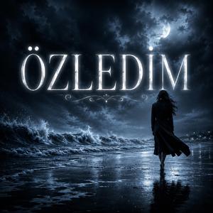 Özledim