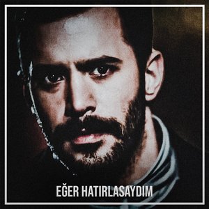 Eğer Hatırlasaydım