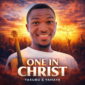 ONE IN CHRIST