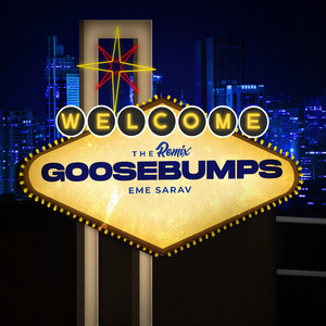 Goosebumps (Remix)