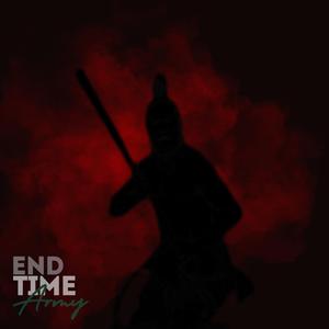 END TIME ARMY