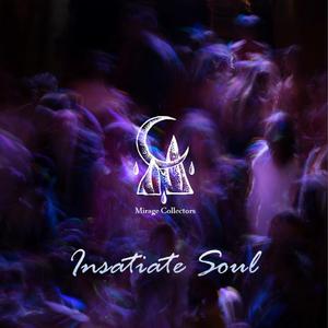 Insatiate Soul（feat. Felix Kemptner）