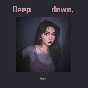 32bit-Deep Down.(Remix)
