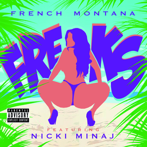 Freaks (Explicit Version)