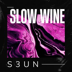 Slow wine