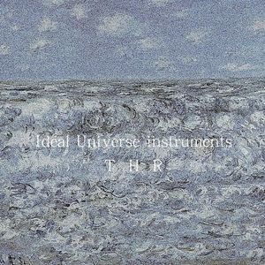 Ideal universe instruments