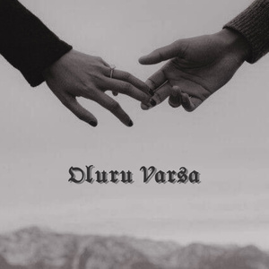 OLURU VARSA