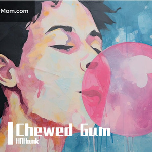 Chewed Gum（Demo）