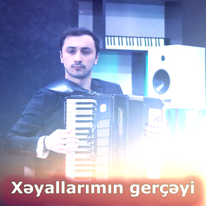 Xəyallarımın gerçəyi