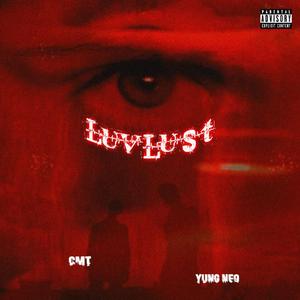 LUV LUST（prod.5head）