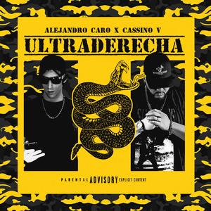 Ultraderecha (feat. Cassino V)