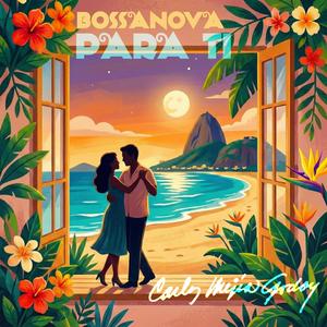 Bossa Nova para tí