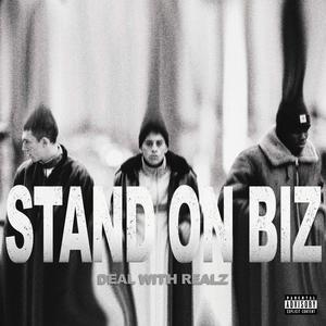 STAND ON BIZ (feat. Chelios & Egon)