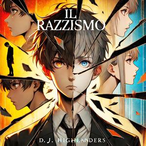 IL RAZZISMO