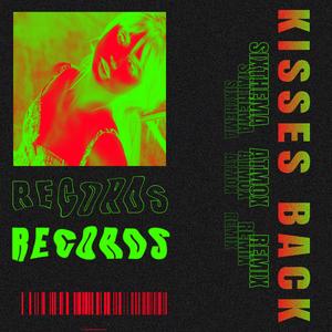 Matthew Koma Kisses Back（SIXTHEMA / ATMOX remix）