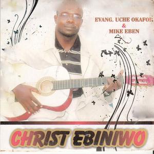 Christ Ebiniwo, Pt. 4
