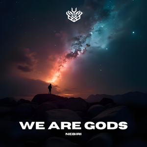 We Are Gods