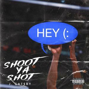 Shoot Ya Shot (feat. Jacktherengah)