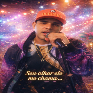 Seu Olhar Ele Me Chama
