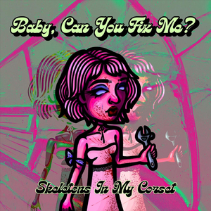 Baby Can You Fix Me? (feat. Amanda Rockenbach)