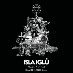 Viaje Astral (David Kano Remix)