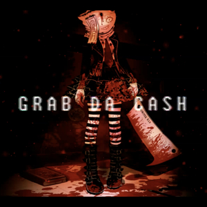GRAB DA CASH