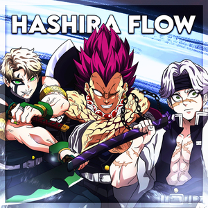 Hashira Flow