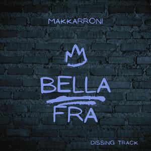 Bella Fra (Flike 107 Remix)