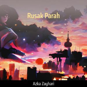 Rusak Parah (Cover)