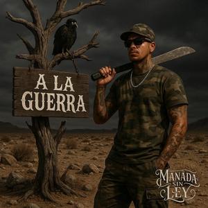 A la Guerra (Dos Version )