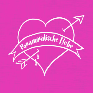 Die panamoralische Liebe