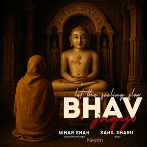Bhav Jagyo Let the Feeling Flow