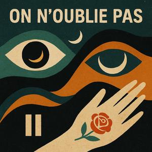 On n'oublie Pas